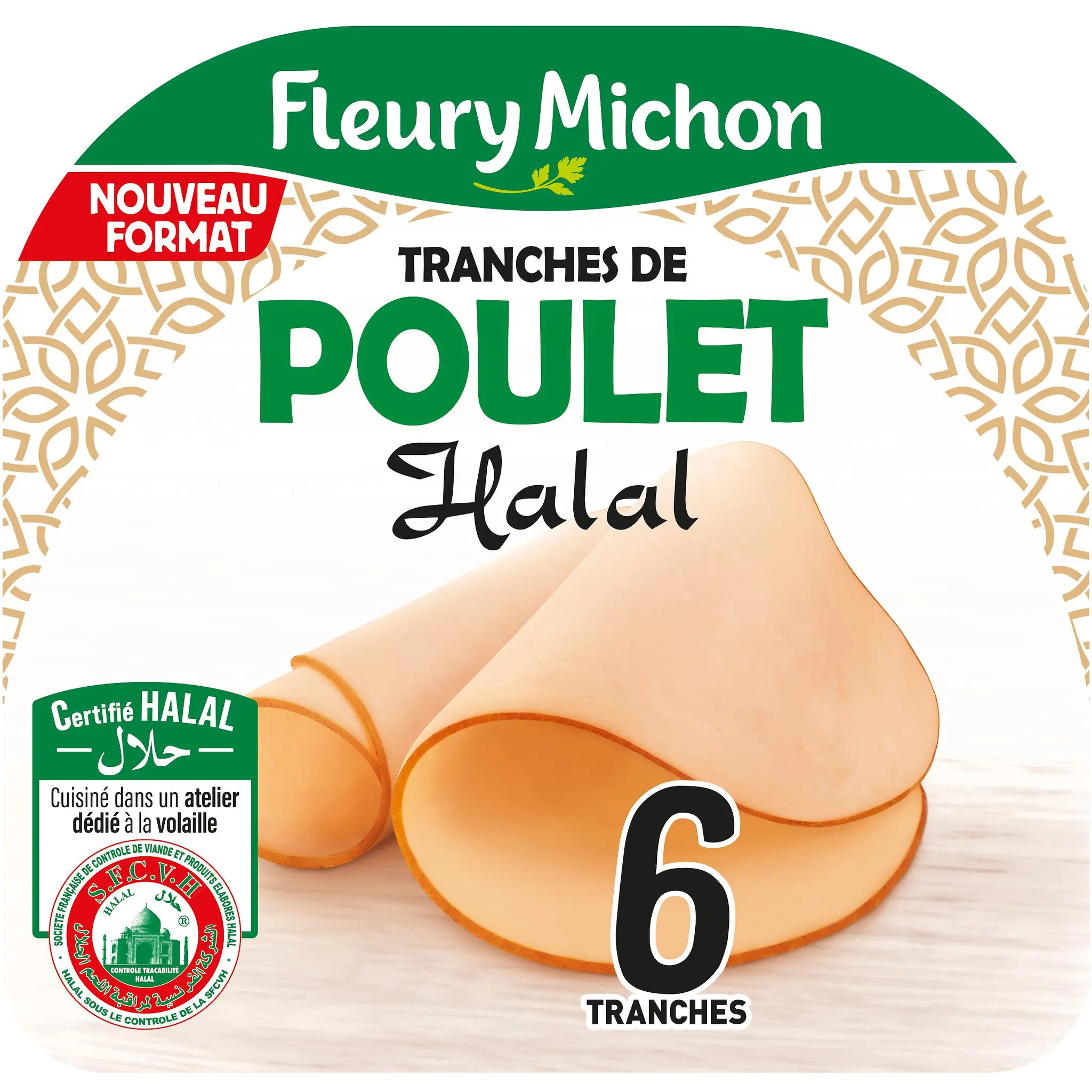FLEURY MICHON Tranches de poulet halal
