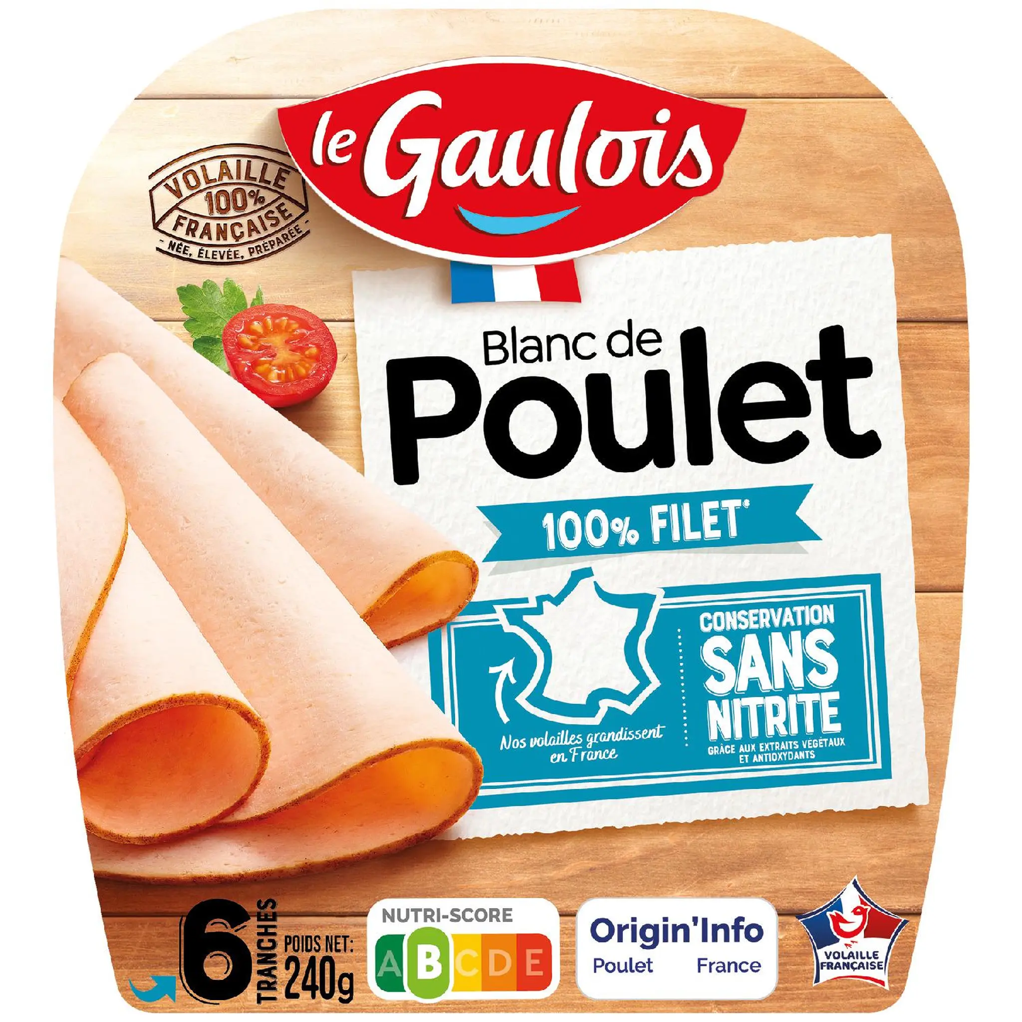 LE GAULOIS Blanc de poulet 100% filet sans nitrite