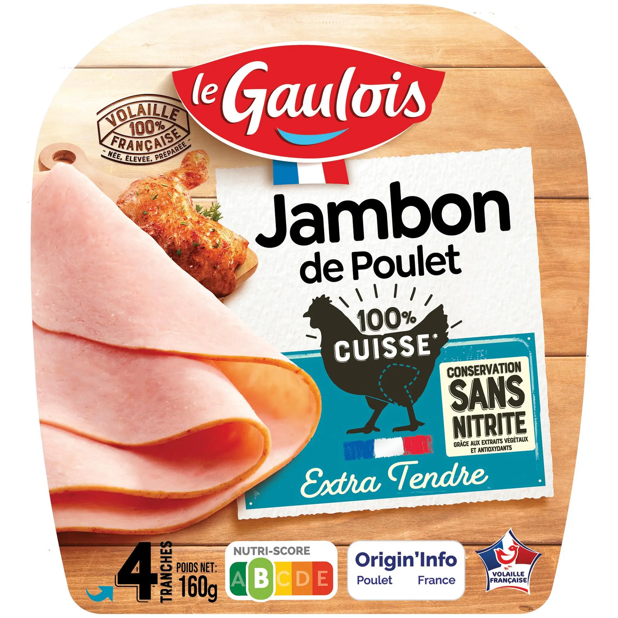 LE GAULOIS Jambon de poulet 100% cuisse sans nitrite