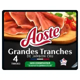 AOSTE Jambon cru Les Grandes Tranches