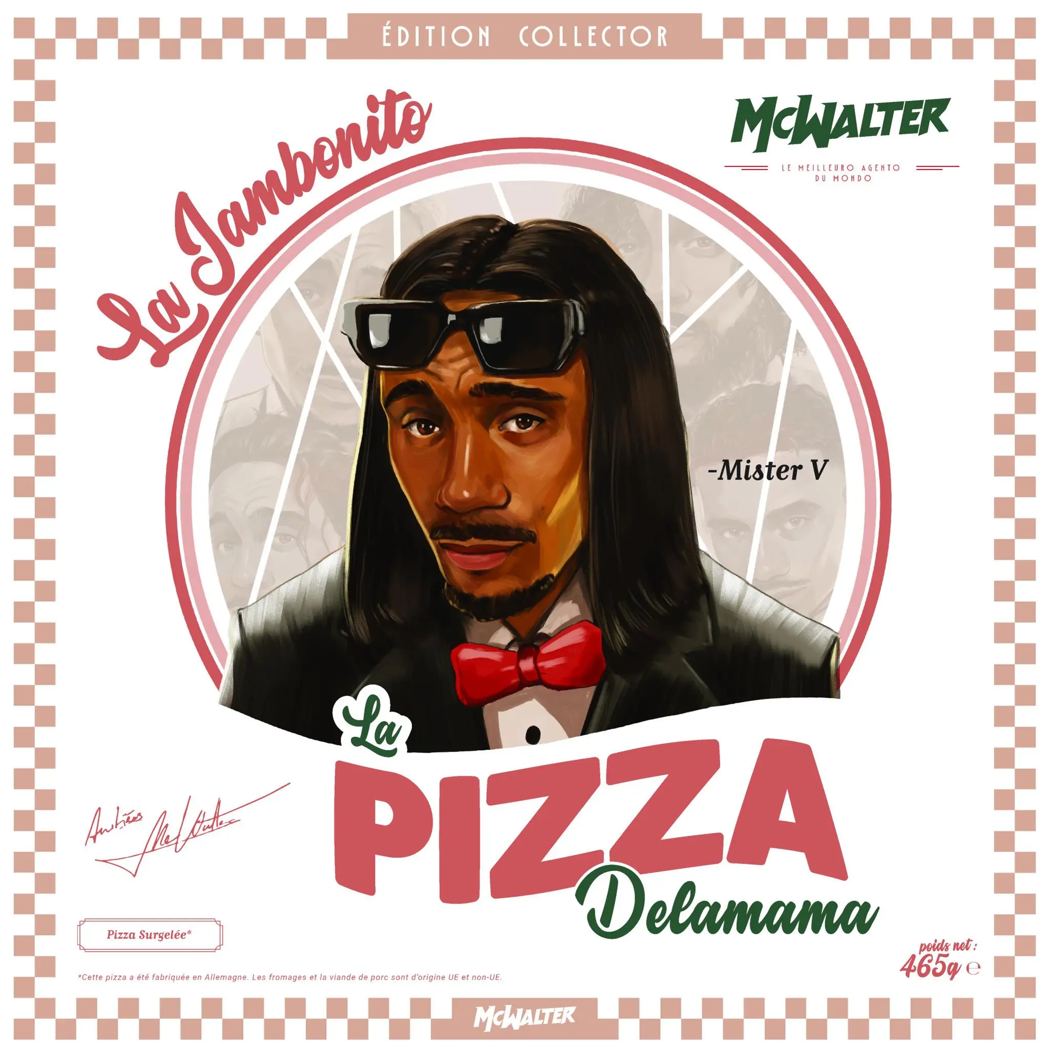 PIZZAIOLO Delamama Pizza au jambon Mister V