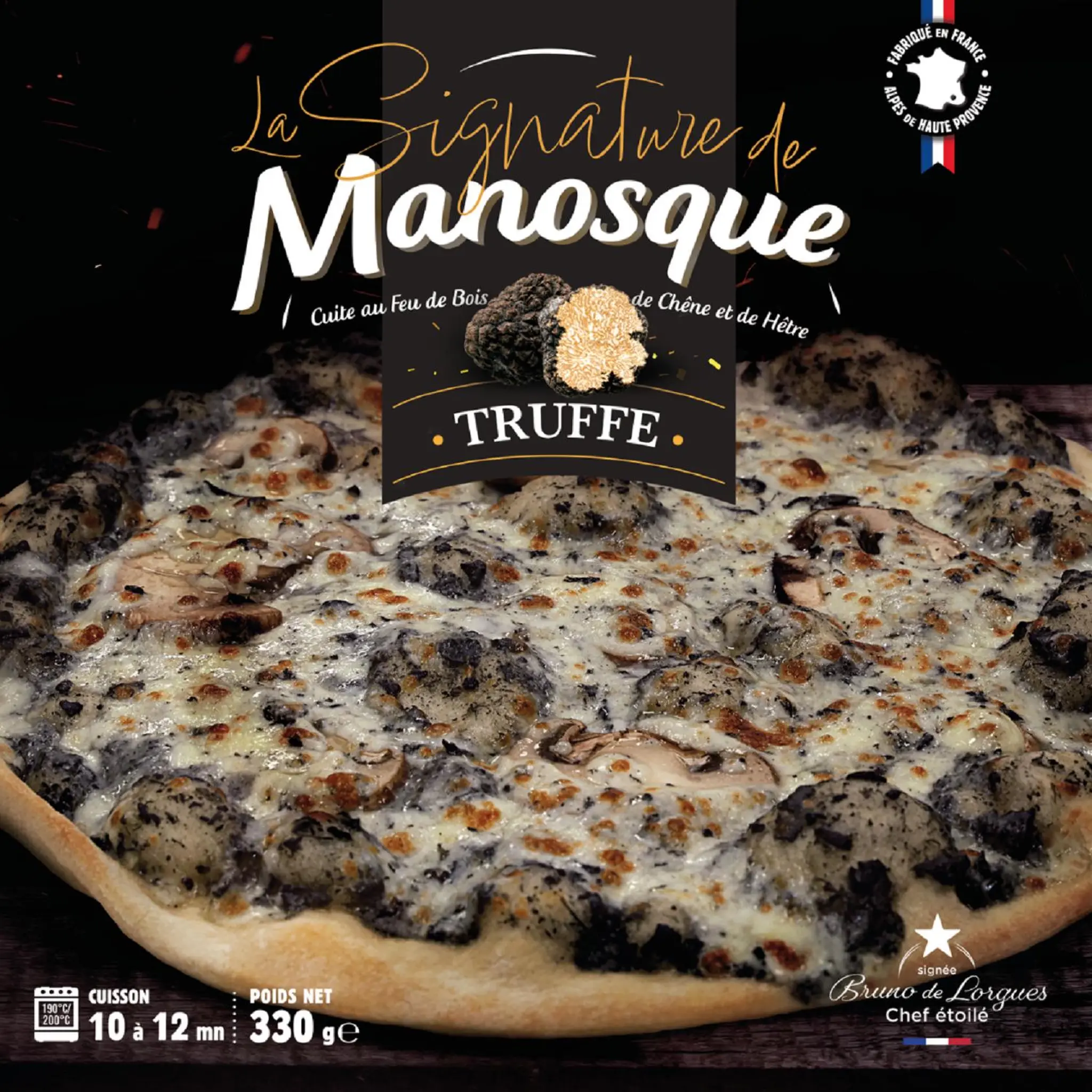 LA PIZZA DE MANOSQUE Pizza truffes cuite au feu de bois