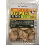 Monoprix Émincés de Filet de Poulet Rôti au Thym et Citron