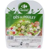 Dés de poulet CARREFOUR CLASSIC'