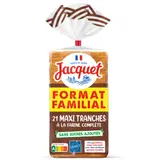 Pain de Mie Maxi Tranches Complet Sans sucres ajoutés JACQUET
