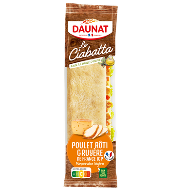 Sandwich Ciabatta poulet rôti gruyère IGP, DAUNAT, 200g