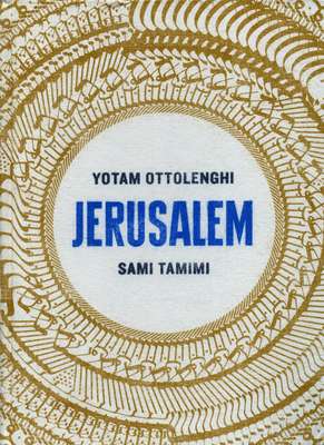 Jerusalem de Yotam Ottolenghi et Sami Tamimi, Hachette Pratique