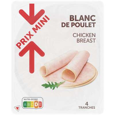 Blanc de poulet, Prix Mini (4 tranches, 180 g)