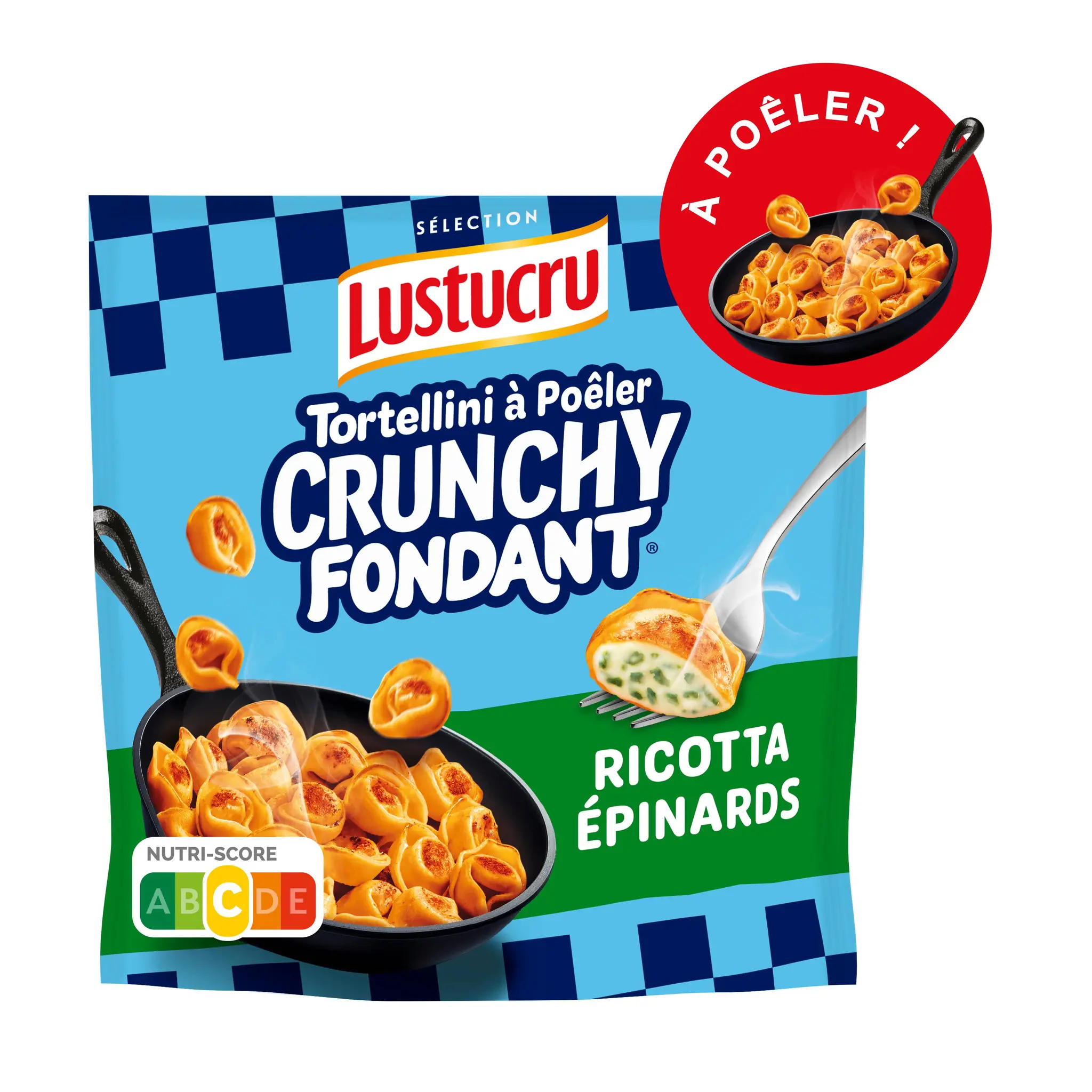 LUSTUCRU SELECTION Tortellini crunchy fondant ricotta et épinard à poêler