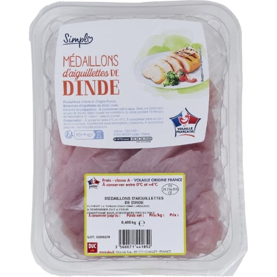 Aiguillettes de Dinde Médaillons Petit Prix SIMPL