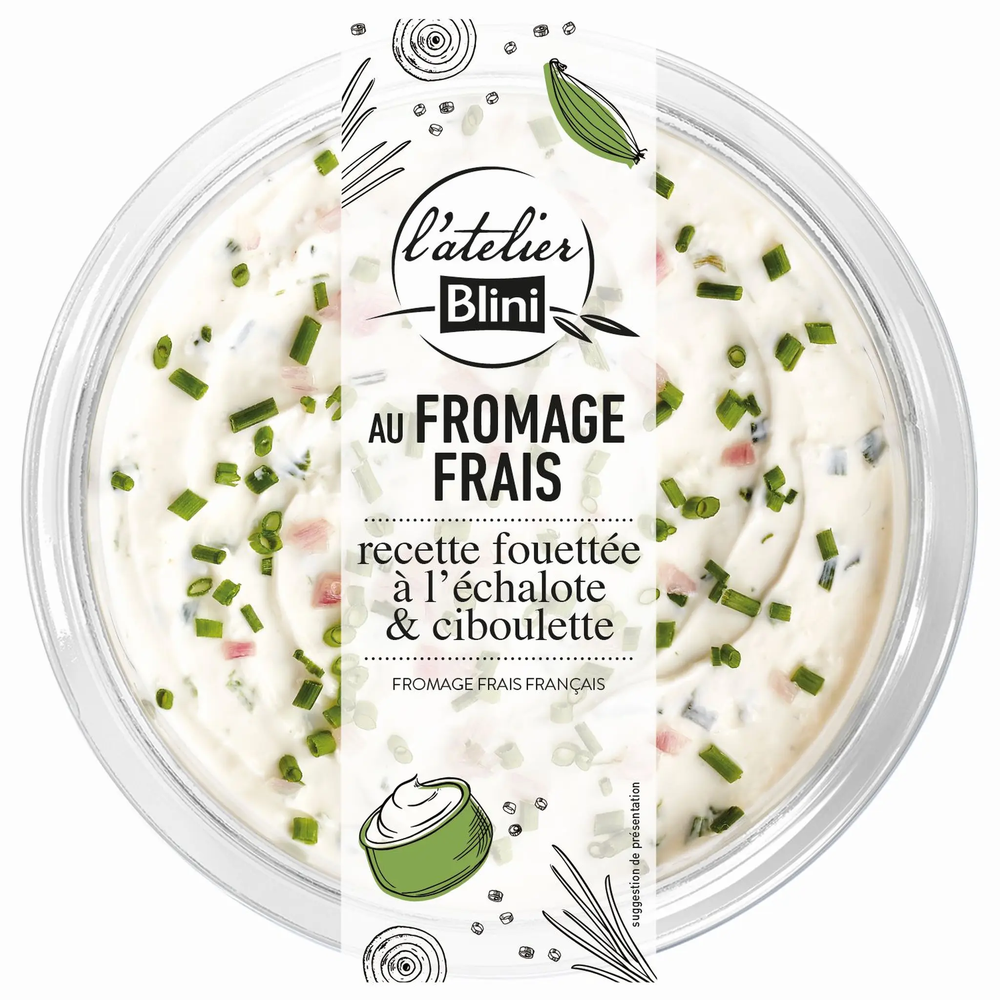 L'ATELIER BLINI Fromage frais recette fouettée à l'échalote et ciboulette