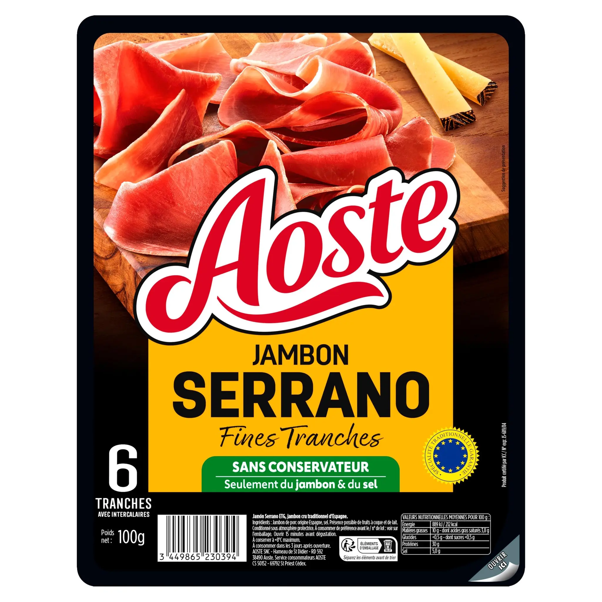 AOSTE Jambon Serrano tranches fines et fondantes
