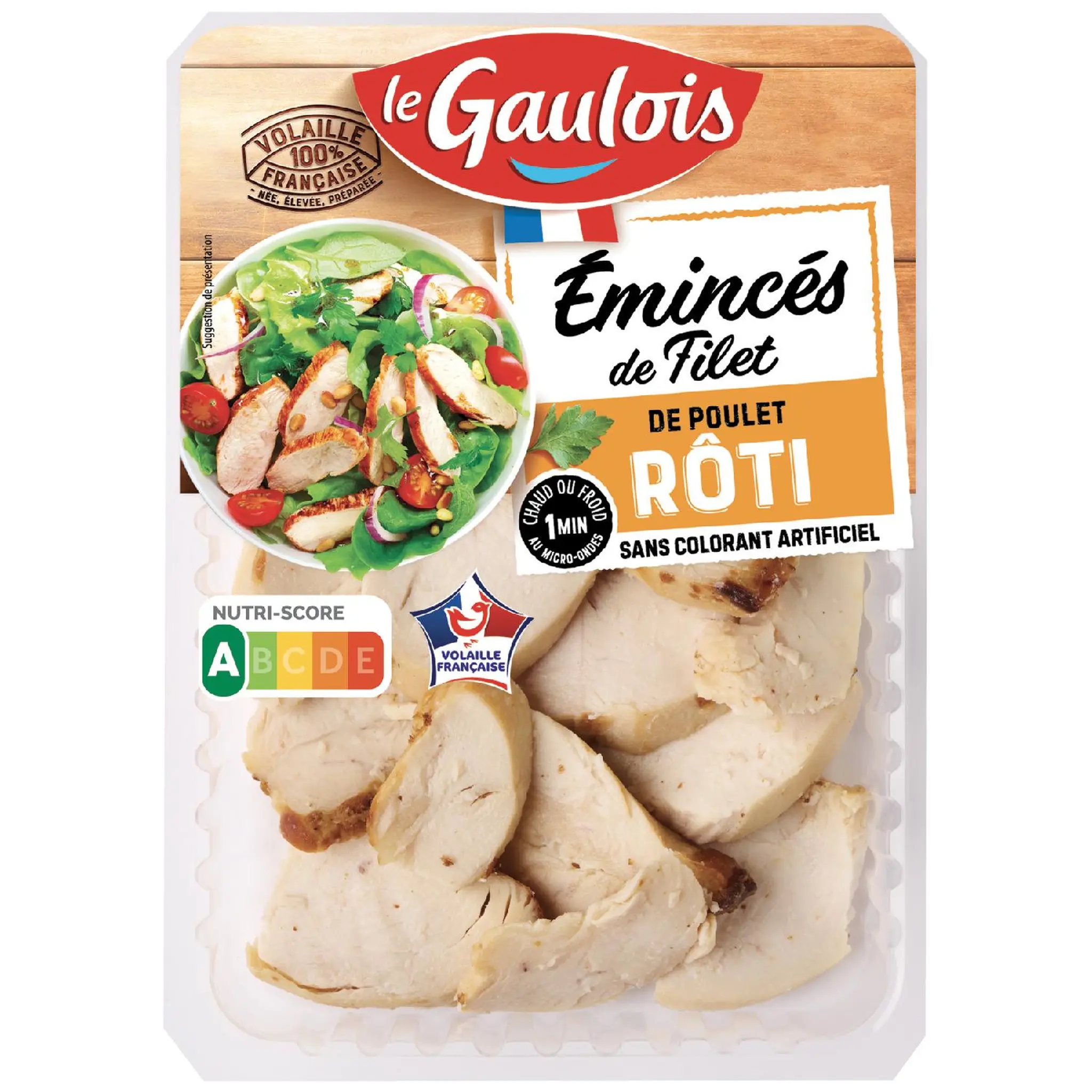 LE GAULOIS Emincés de filet de poulet rôti