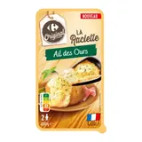 Fromage à Raclette en Tranches à l'Aïl des Ours CARREFOUR ORIGINAL