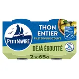 Thon Entier avec un filet d'huile d'olive Déjà égoutté PETIT NAVIRE2x65g