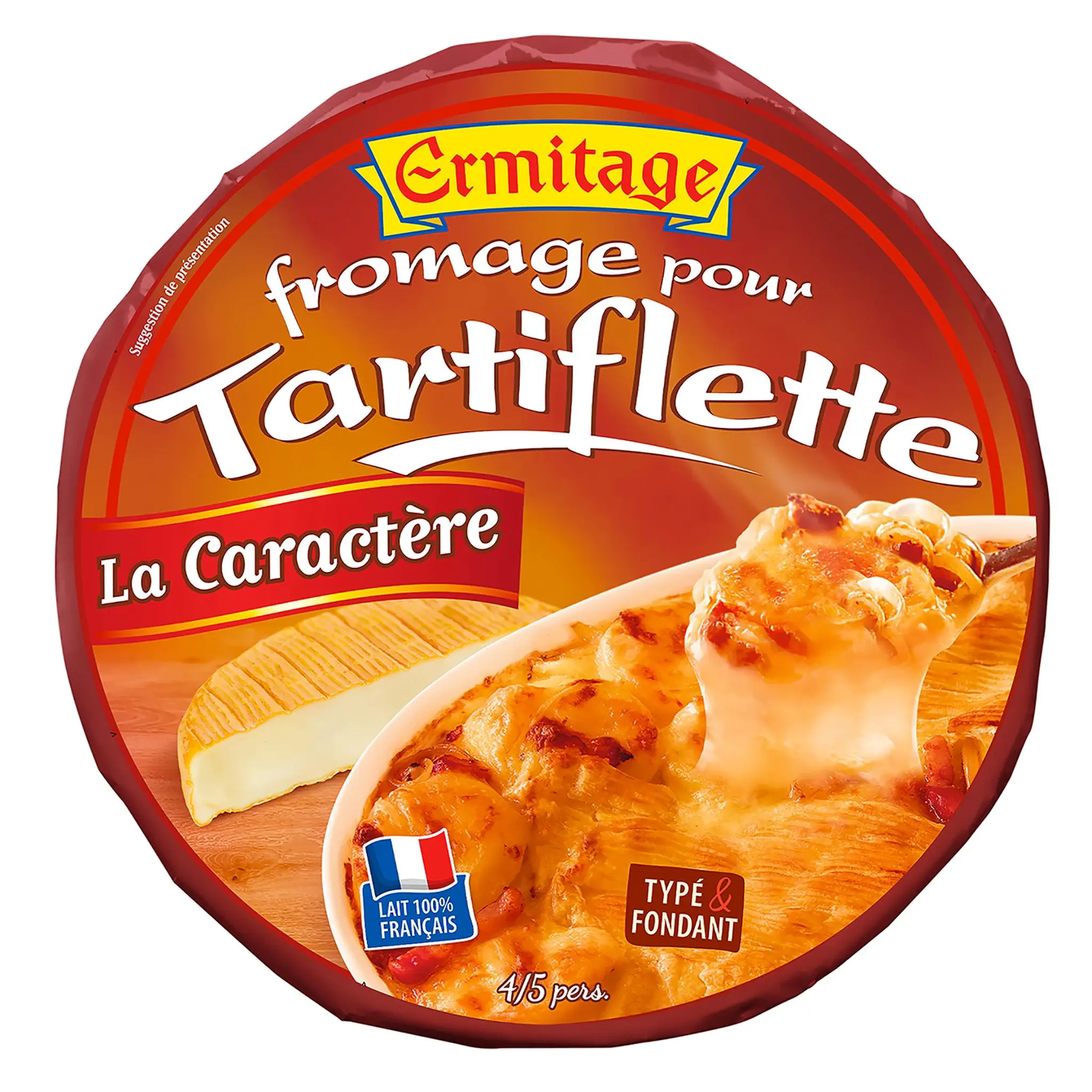 ERMITAGE Tartiflette de caractère